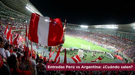 venta de entradas perú vs argentina